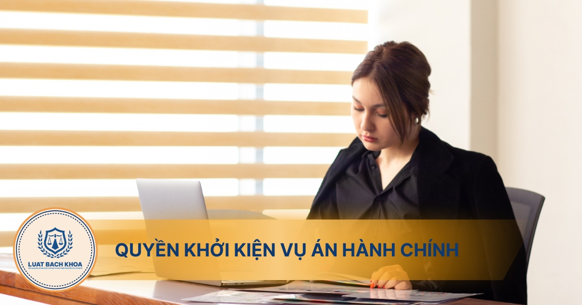 Quy định pháp luật về quyền khởi kiện vụ án hành chính
