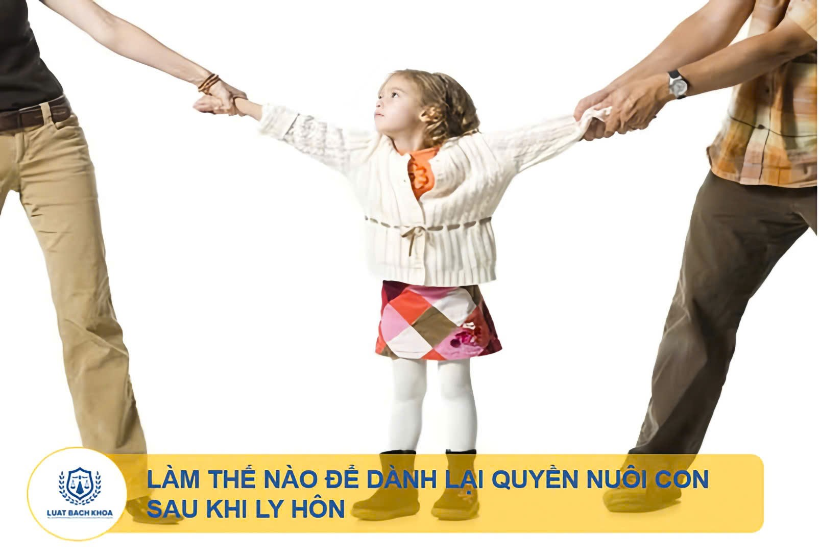 Làm thế nào để giành lại quyền nuôi con sau khi ly hôn?